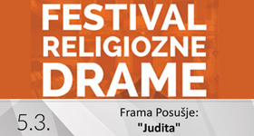 Najava drame “Judita” u izvedbi Frame Posušje