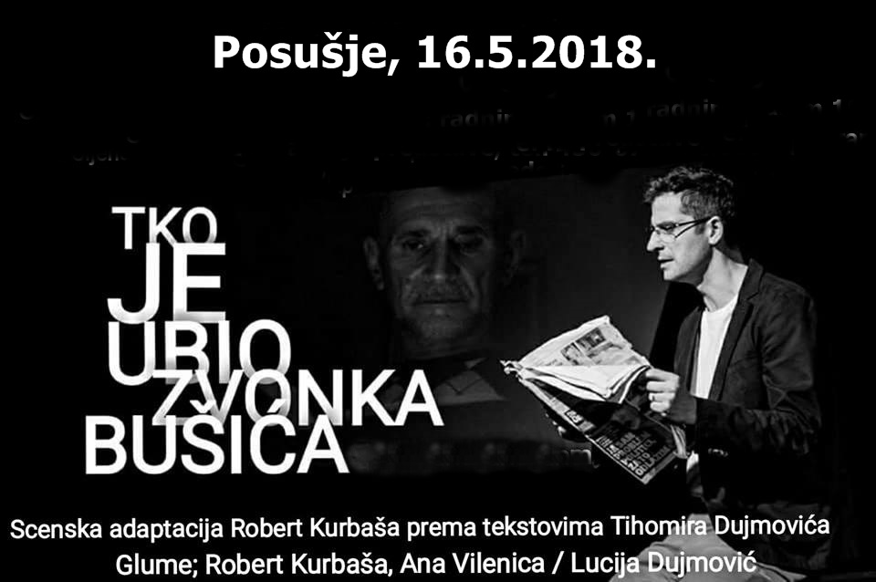Najava: predstavljanje knjige i predstave “Tko je ubio Zvonka Bušića?”